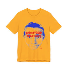 God Fearing Graphic Tee, Unisex T-Shirt, Casual Wear, Unique Gift, Everyday Comfort, Statement Shirt